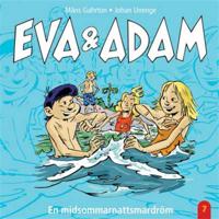 Eva & Adam : en midsommarnattsmardröm