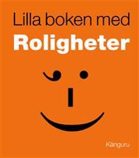 Lilla boken med roligheter