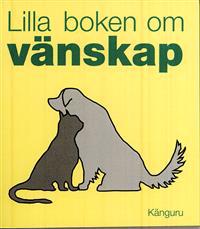 Lilla boken om vänskap