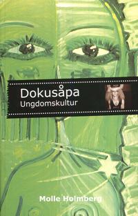 Dokusåpa : ungdomskultur