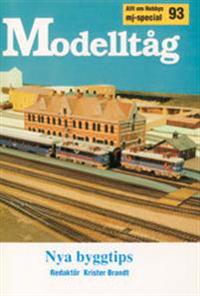 Modelltåg. 93 : Nya Byggtips