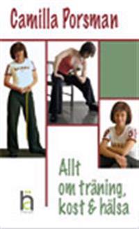 Allt om träning, kost & hälsa