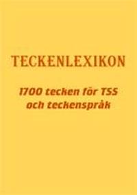 Teckenlexikon 1700 tecken för TSS och teckenspråk