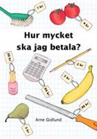 Hur mycket ska jag betala