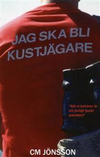 Jag ska bli kustjägare