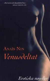 Venusdeltat : erotiska noveller