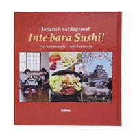 Japansk vardagsmat : inte bara Sushi!