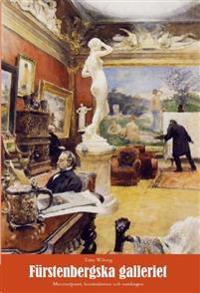 Fürstenbergska galleriet : mecenatparet, konstnärerna och samlingen