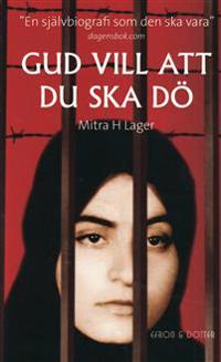 Gud vill att du ska dö