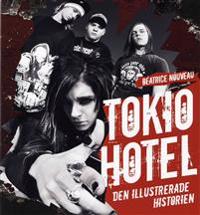 Tokio Hotel : den illustrerade historien