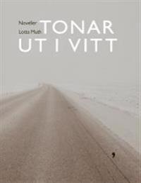Tonar ut i vitt