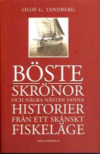 Böste skrönor och några nästan sanna historier från ett skånskt fiskeläge