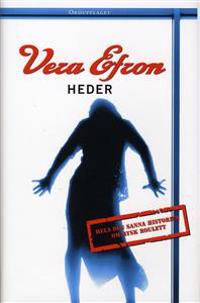 Heder : hela den sanna historien om Rysk Roulett