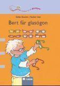 Bert får glasögon