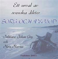 Sorg och vemod : ett urval av svenska dikter