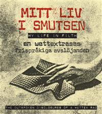 Mitt liv i smutsen