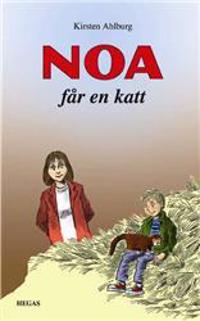 Noa får en katt