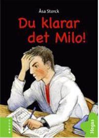 Du klarar det Milo!