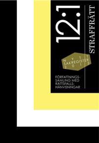 Författningssamling i straffrätt 2012:1