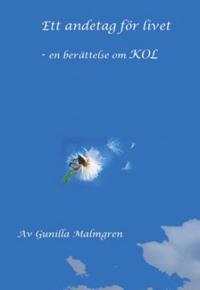 Ett andetag för livet : en berättelse om KOL