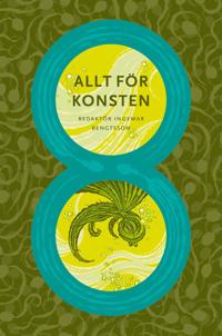 Allt för konsten 8