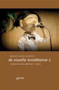 De visuella tonsättarna 2 - animationens mästare i urval