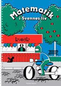 Matematik i Svennes liv