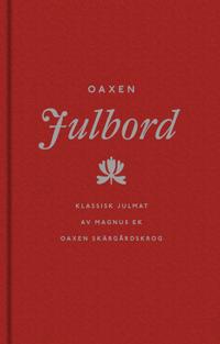 Oaxen julbord : klassisk julmat