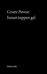 Innan tuppen gal - En modern klassiker