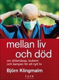 mellan liv och död