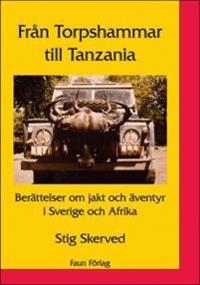 Från Torpshammar till Tanzania