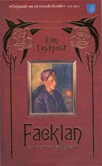 Facklan : en roman om Leon Larsson