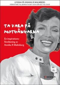 Ta vara på motgångarna