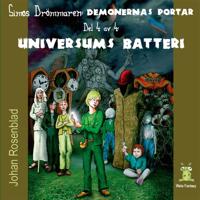 Demonernas portar 4 - Universums batteri