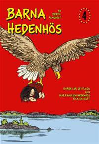 Barna Hedenhös 4, Kurre lär sej flyga och hur familjen Hedenhös fick en katt