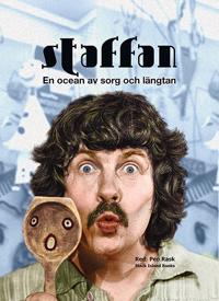 Staffan : en ocean av sorg och längtan