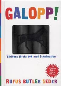 Galopp! : världens första bok med Scanimation