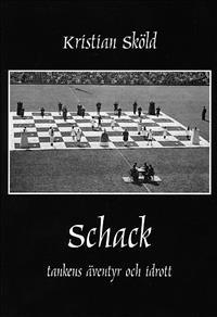 Schack : tankens äventyr och idrott