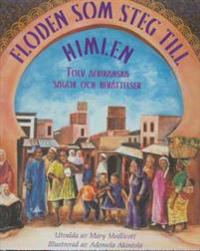 Floden som steg till himlen