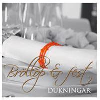 Bröllop & Festdukningar
