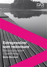 Entreprenörer som redovisare