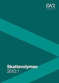 Skattevolymen 2012:1 - med skatterätt och skattelagstiftning