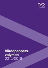 Värdepappersvolymen 2012/2013 -  med värdepappersrätt och aktiehandel