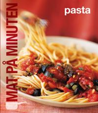 Mat på minuten : pasta