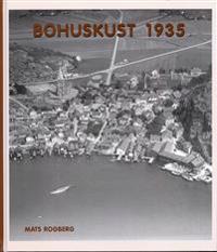 Bohuskust 1935 : flygfotografier och vykort