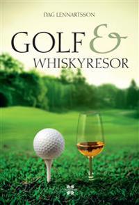 Golf- och whiskyresor