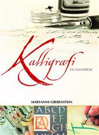 Kalligrafi : En handbok