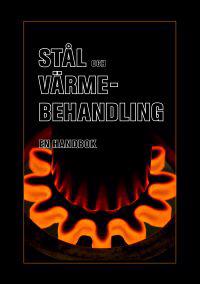 STÅL OCH VÄRMEBEHANDLING