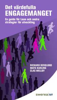 DET VÄRDEFULLA ENGAGEMANGET