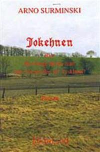 Jokehnen eller Hur länge färdas man från Ostpreussen till Tyskland? : roman
